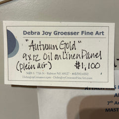 Debra Joy Groesser Original Art, "Autumn Gold," Oil on Canvas, Framed